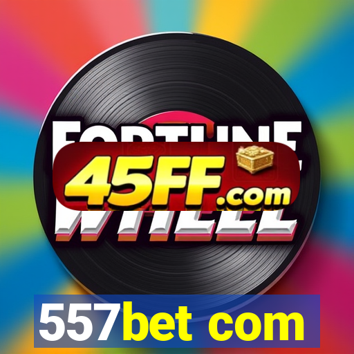 557bet com